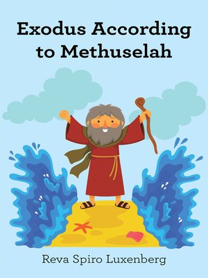 cover image of Exodus According to Methuselah